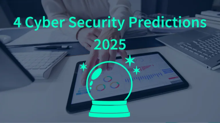 2024 Cyber Security Predictions